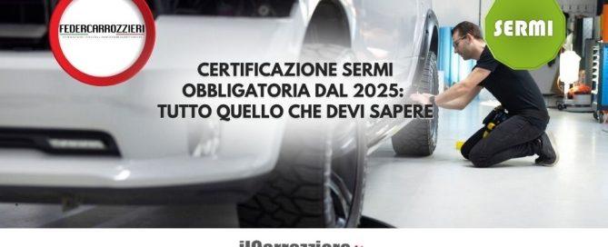 Certificazione SERMI: un nuovo passo per la sicurezza nelle carrozzerie